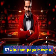 57win.com paga mesmo